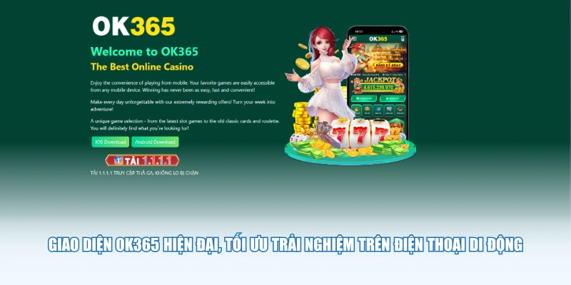 Giao diện OK365 hiện đại, tối ưu trải nghiệm trên điện thoại di động