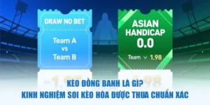 kèo đồng banh